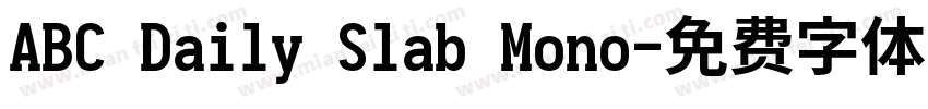 ABC Daily Slab Mono字体转换